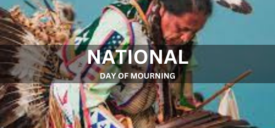 NATIONAL DAY OF MOURNING [राष्ट्रीय शोक दिवस]